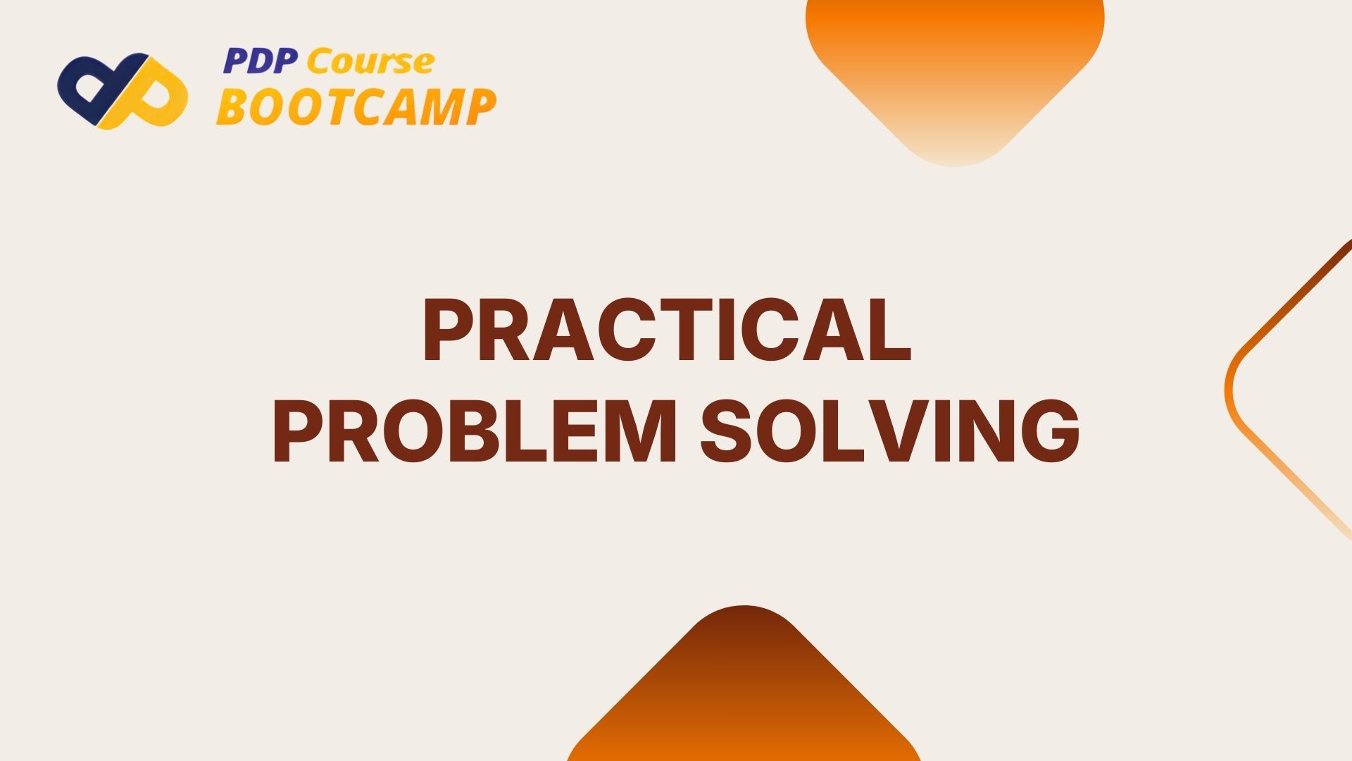 Practical Problem Solving