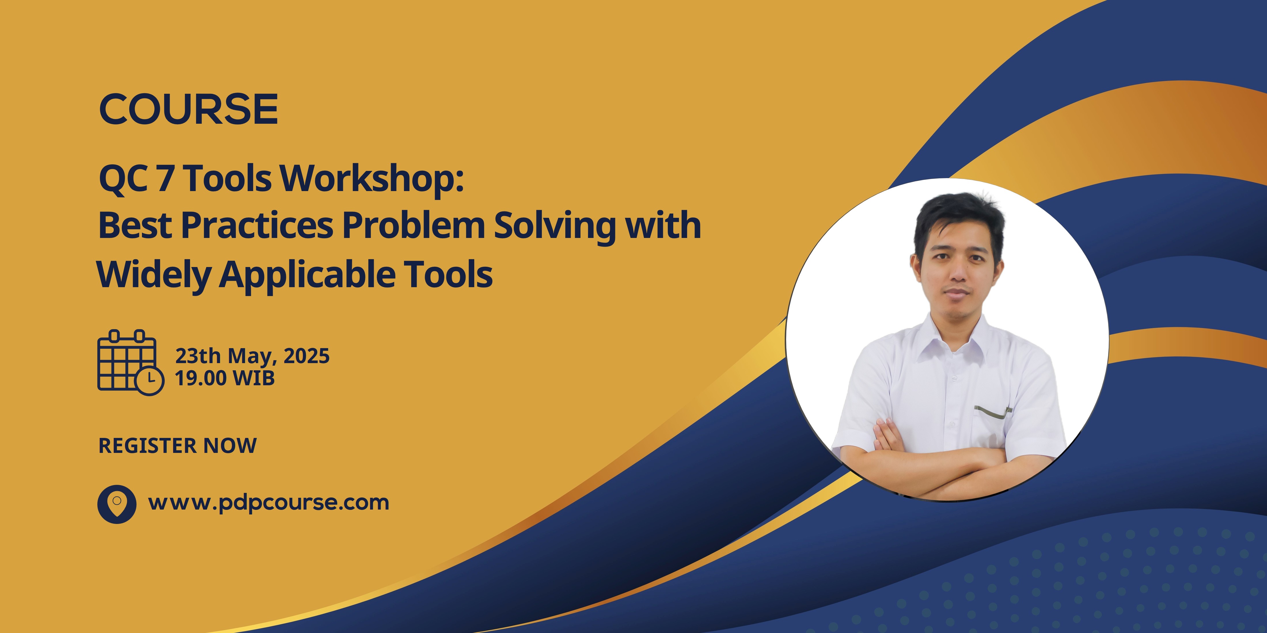 QC 7 Tools Workshop: Best Practices for Problem Solving