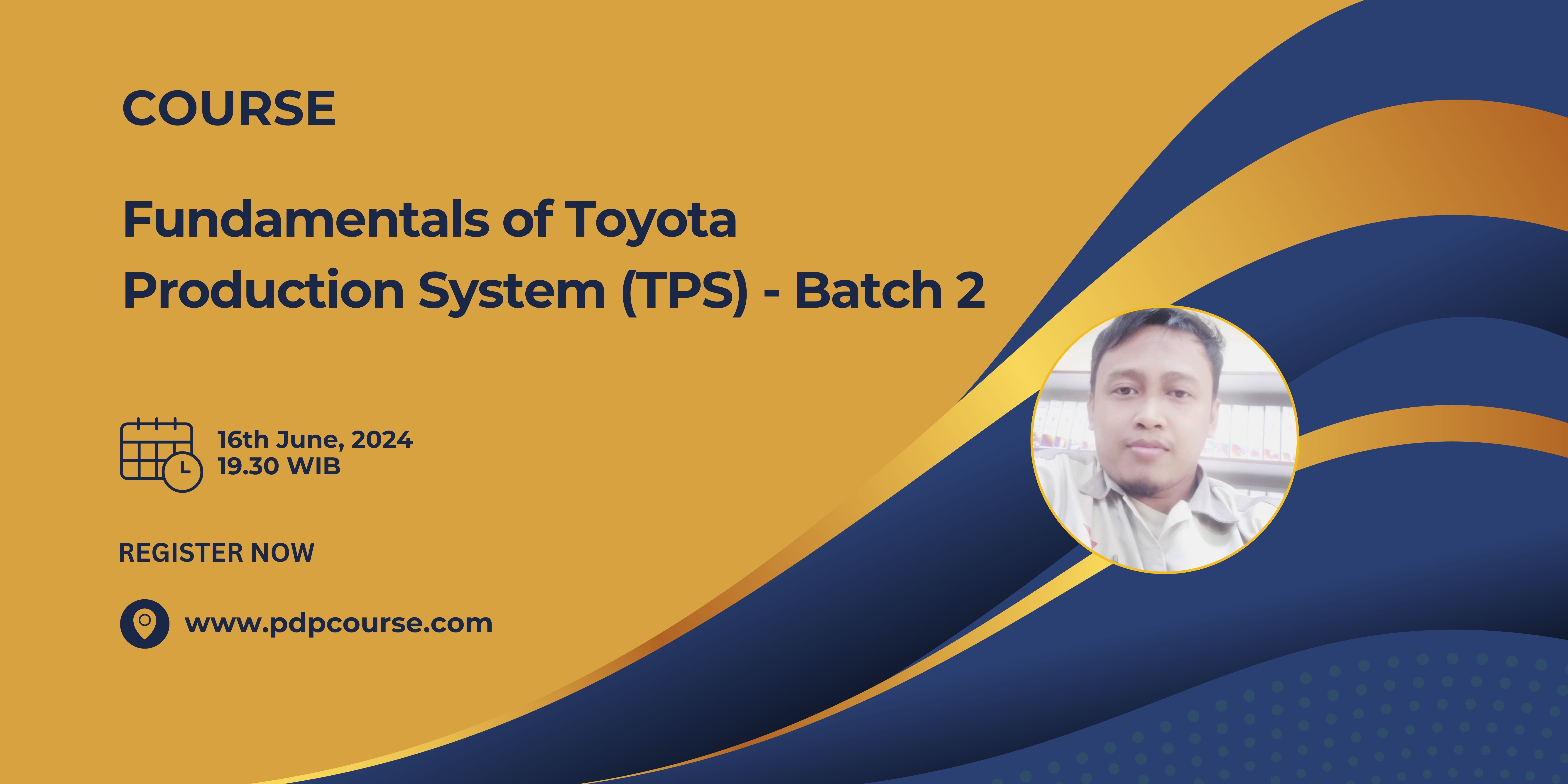 Fundamentals of Toyota Production System (TPS) - Batch 2