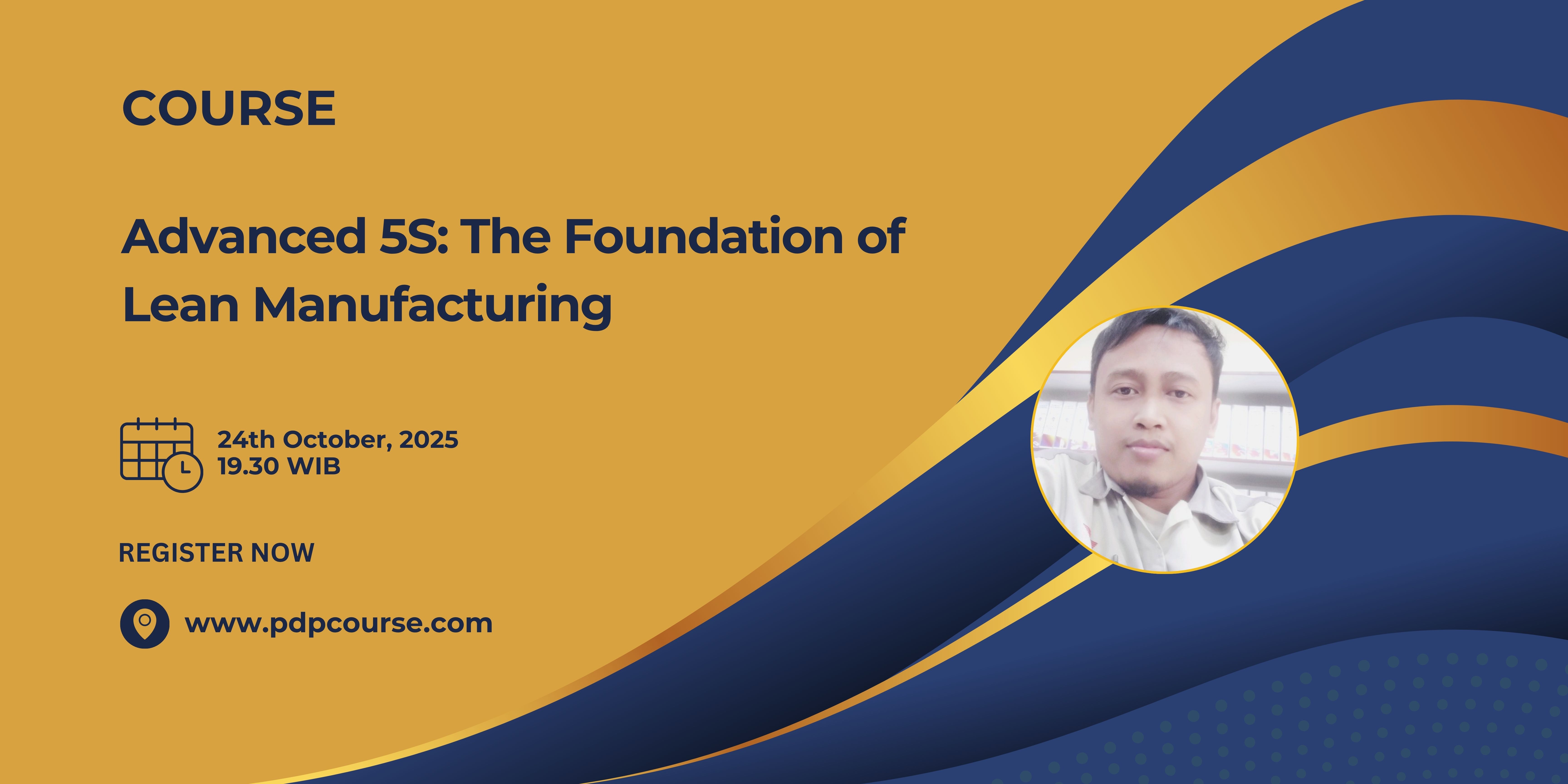 Advanced 5S: The Foundation of Lean Manufacturing